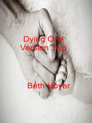cover image of Dying One Version Two